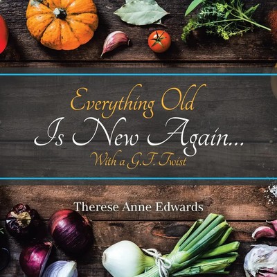 Therese Anne Edwards | Everything Old Is New Again... | Taschenbuch | Englisch