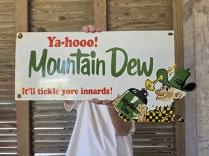 RARE GIANT Ya-hooo! MOUNTAIN DEW PORCELAIN  SIGN  24"X 12" SODA BEVERAGE
