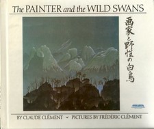Painter and the Wild Swans, Clement, Claude