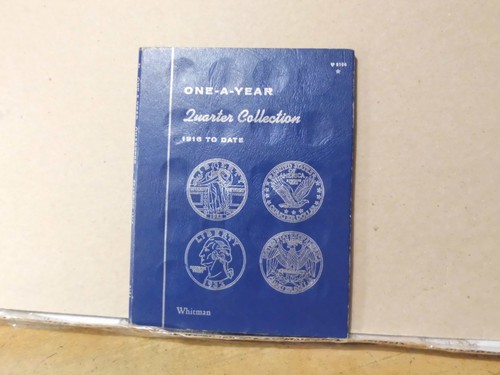 ONE A YEAR QUARTER COLLECTION 1916 - DATE ~ WHITMAN FOLDER