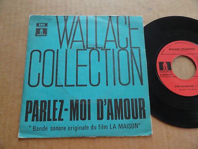 DISQUE 45T DE  WALLACE COLLECTION AVEC LANGUETTE  '' PARLEZ-MOI D'AMOUR ''