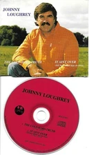 JOHNNY LOUGHREY Cold Hard truth / Ain’t over LIMITED Europe CD Single USA seller