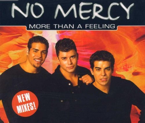 No Mercy More Than a Feeling (CD)
