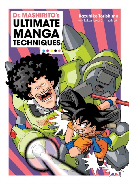 Dr. Mashiritos Ultimate Manga Techniques by Kazuhiko Torishima PAPERBACK - Image 3