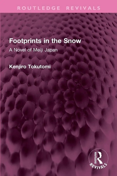 Kenjiro Tokutomi | Footprints In The Snow | Taschenbuch | Englisch (2026)-image