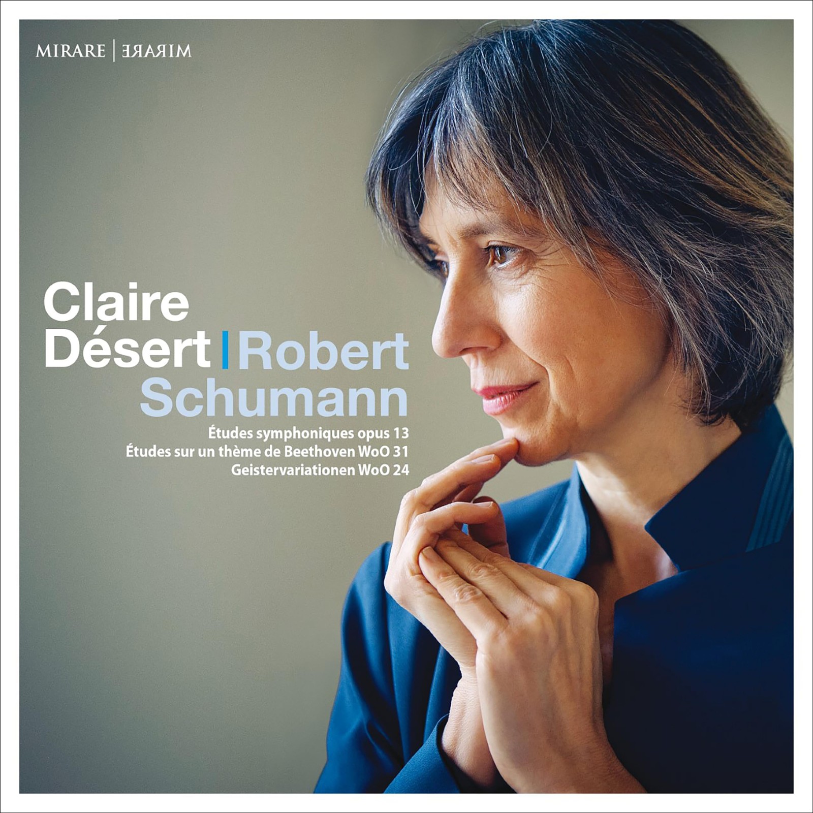 MIR520 Desert, Claire Robert Schumann: Etudes Symphoniques, Op. 13/... CD MIR520