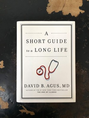 A Short Guide to a Long Life - Agus M.D., David B. - Good - See condition no...