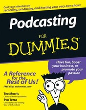 Podcasting For Dummies by Terra, Evo Paperback Book The Cheap Fast Free Post
