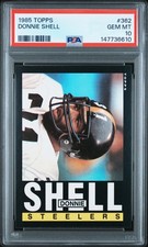 1985 TOPPS #362 DONNIE SHELL PSA 10