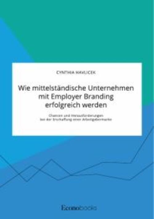 Thumbnail - Wie Mittelständische Unternehmen Mit Employer Branding Erfolgreich
