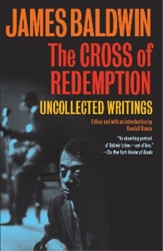 James Baldwin The Cross of Redemption (Tascabile) Vintage International