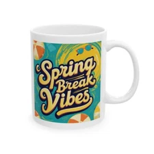 Spring Break Vibes Ceramic Mug, Summer Mug, Beach Lover Gift, Fun Coffee Cup,