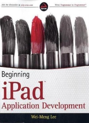 Beginning iPad Application Development By Wei-Meng Lee