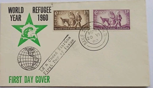 IRELAND - 1960 WORLD  REFUGEE YEAR ILLUSTRATED FIRST DAY COVER