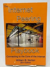 INTERNET PEERING PLAYBOOK (2014)   WILLIAM B....