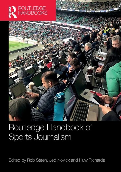 Rob Steen (U. A.) | Routledge Handbook Of Sports Journalism | Taschenbuch (2023)-image