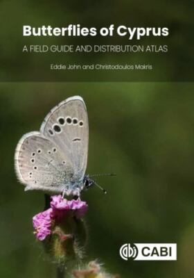 Butterflies of Cyprus : A Field Guide and Distribution Atlas, Hardcover by Jo...