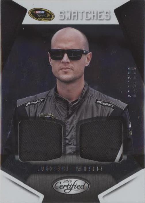 2016 Panini Certified - Sprint Cup Swatches Josh Wise #SCS-JW /299 (MEM ...