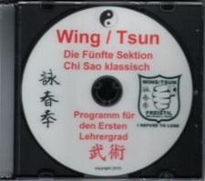 DVD Wing Tsun die fünfte 5. Sektion Chi Sau Cham Kui klassisch