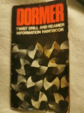Dormer Twist Drill and Reamer Information Handbook