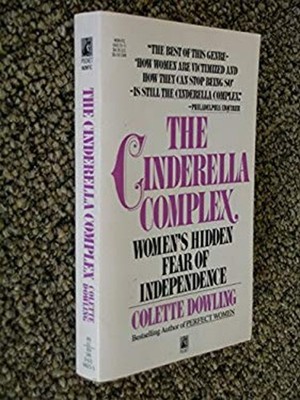 Cinderella Complex Mass Market Paperbound Dowling