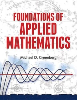 Foundations of Applied Mathematics - Paperback - VERY GOOD