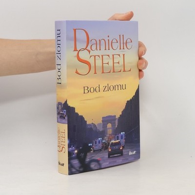 Bod zlomu  |  Danielle Steel