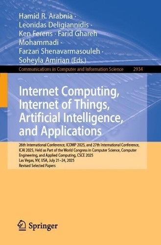 Internet Computing, Internet of Things, Artificial Intelligen... - 9783032221896