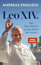 Leo XIV.: Der leise Mönch an der Spitze der Macht - Buch C.Bertelsmann Verlag