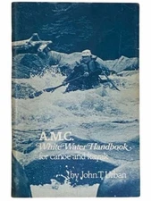 A.M.C. White Water Handbook for Canoe and Kayak [Whitewater]