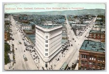 BIRD'S EYE VIEW, OAKLAND, CAL., FIRST NATIONAL BANK ~ Grand & Broadway