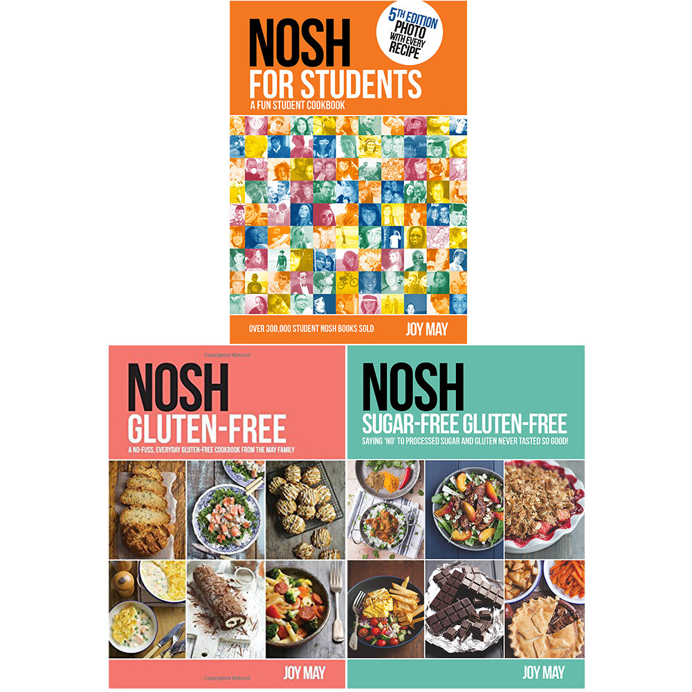 Nosh for Students, Gluten-Free & Sugar-Free Gluten-Free 3 Books Set By Joy May