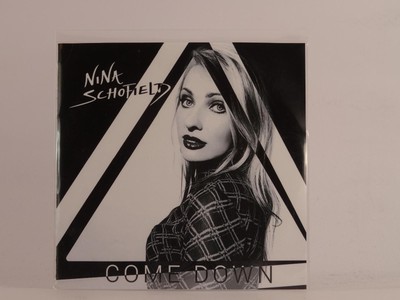 NINA SCHOFIELD COME DOWN (E83) 1 Track Promo CD Single along with Picture Sleeve