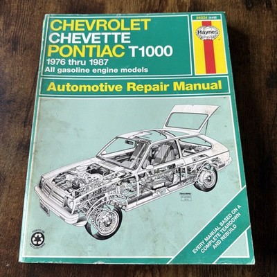Haynes Automotive Repair Manual 449 Chevrolet Chevette Pontiac T1000 1976-1987