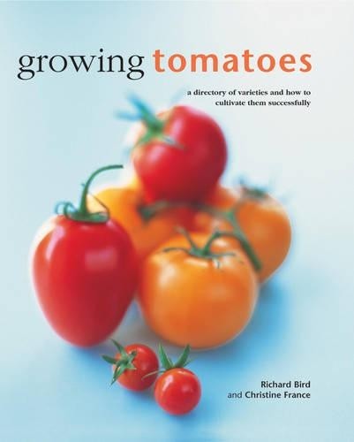 Growing Tomatoes - 9780754830689