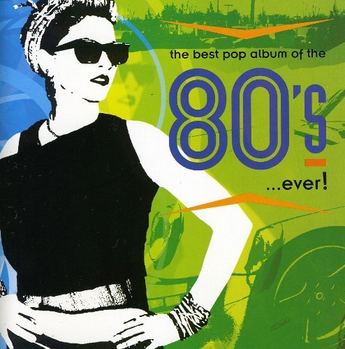 Best Pop Album of the 80s Ever VARIOUS ARTISTS - BEST POP ALBUM OF THE 80 (CD)
