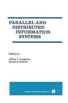 Parallel and Distributed Information Systems - 9781441950260