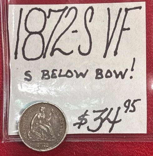 1872-S Seated Liberty Half Dime (VF) Very Fine Cond “S Below Bow” ENN Coins