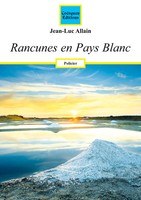 Rancunes En Pays Blanc Jean-Luc Allain Taschenbuch FranzöSisch 2021