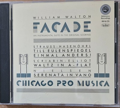 Walton: Facade Suite, etc. (Reference Recordings RR-16 CD) Chicago Pro Musica