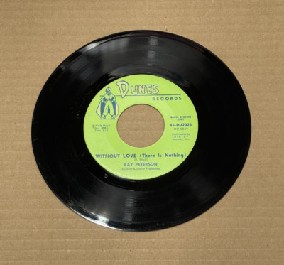 RAY PETERSON WITHOUT LOVE/GIVE US YOUR BLESSING DUNES PROMO 45 2025