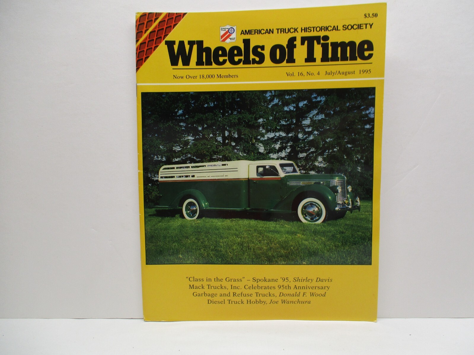 July  1995  Wheels of Time Magazine Semi Trucks Sign Mack Truckin  Diesel Parts-image