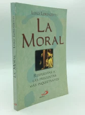 LA MORAL - Luigi Lorenzetti -1998- Catholic -Spanish -PREGUNTAS DE LA FE series