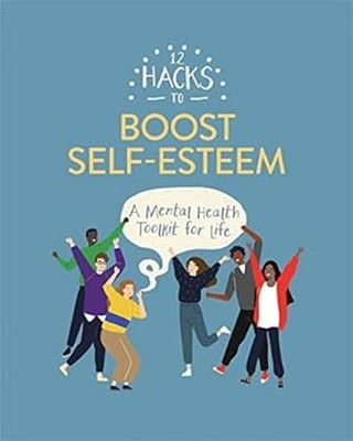 12 Hacks to Boost Self-esteem Paperback Honor Head