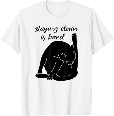 Staying Clean Is Hard Funny Black Cat Addiction Recovery T-Shirt