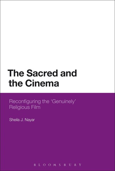 Sheila J. Nayar | The Sacred And The Cinema | Taschenbuch | Englisch (2013)-image