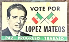 1958 VARI-VUE LENTICULAR FLICKER POLITICAL LOPEZ MATEOS/DR.JESUS LOPEZ LIRA HTF