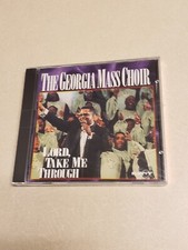 Lord Take Me Through by Georgia Mass Choir (CD, 1995) for sale