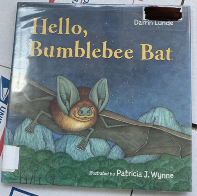 Hello Bumble Bee By Darrin Lunde Hardcover Book Kids Imagination Summer Reading 