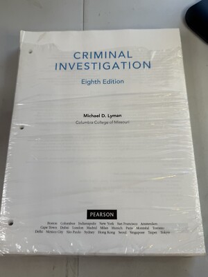 Criminal Investigation by Michael D Lyman 8th Edition - Loose Leaf - Pearson